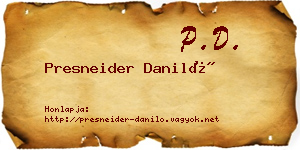 Presneider Daniló névjegykártya